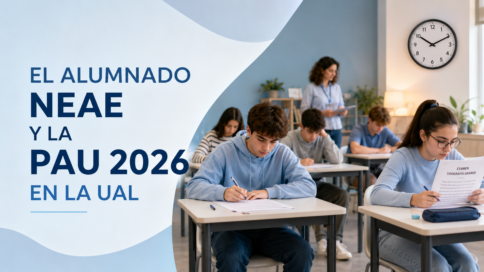 El alumnado NEAE y la PAU_2026 en la UAL